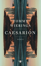 Caesarion - Tommy Wieringa - 9789403115108