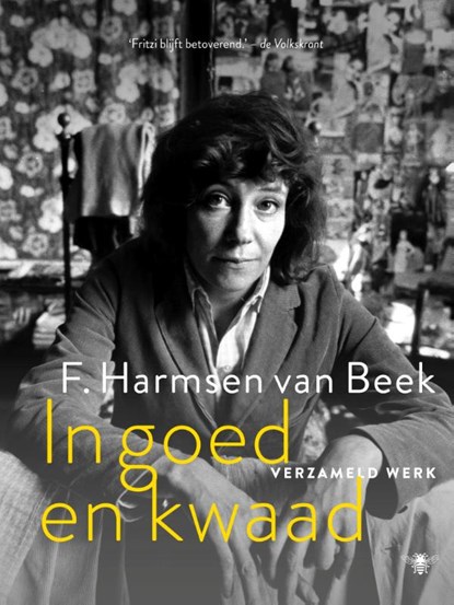 In goed en kwaad, F. Harmsen van Beek - Paperback - 9789403115313