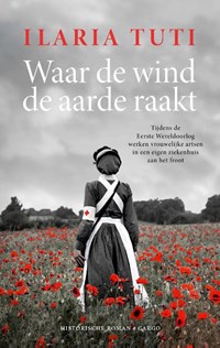 Waar de wind de aarde raakt | Ilaria Tuti | 