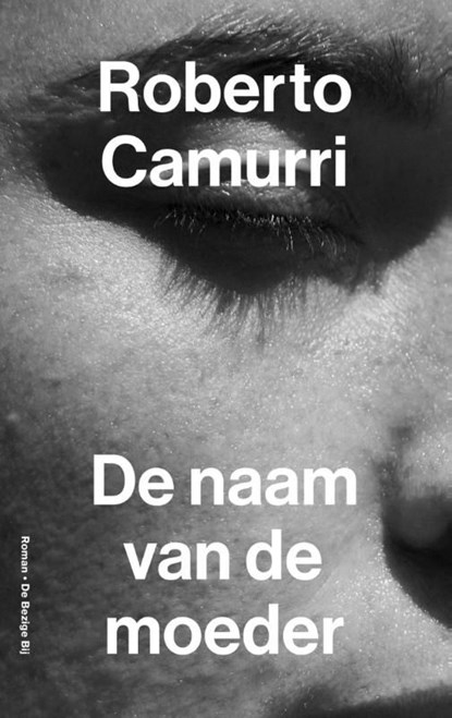 De naam van de moeder, Roberto Camurri - Ebook - 9789403116419