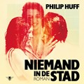 Niemand in de stad | Philip Huff | 