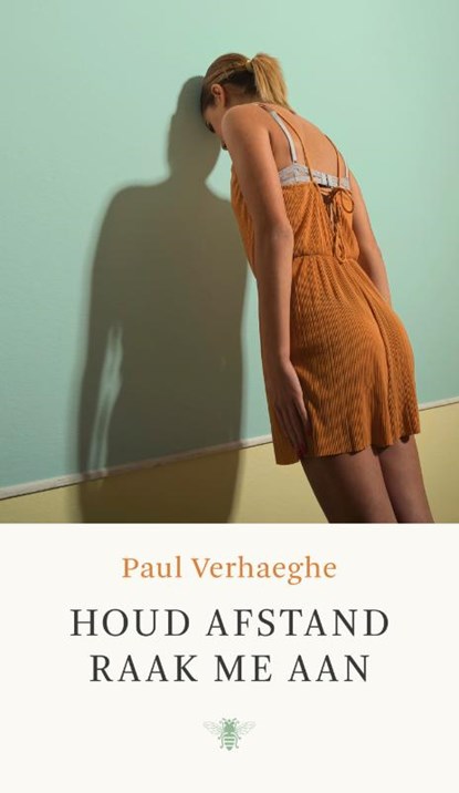 Houd afstand, raak me aan, Paul Verhaeghe - Paperback - 9789403117515