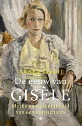 De eeuw van Gisèle - Annet Mooij - 9789403118505