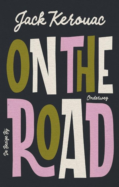 On the road, Jack Kerouac - Paperback - 9789403118918