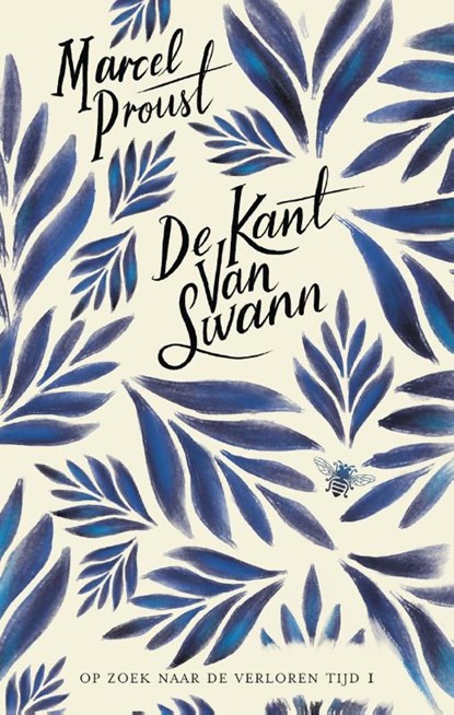 De kant van Swann, Marcel Proust - Paperback - 9789403119007