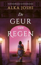 De geur van regen | Alka Joshi | 