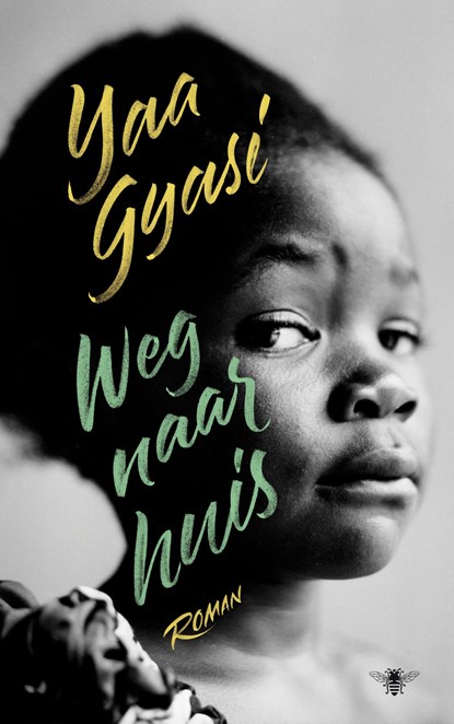 Weg naar huis, Yaa Gyasi - Paperback - 9789403119915