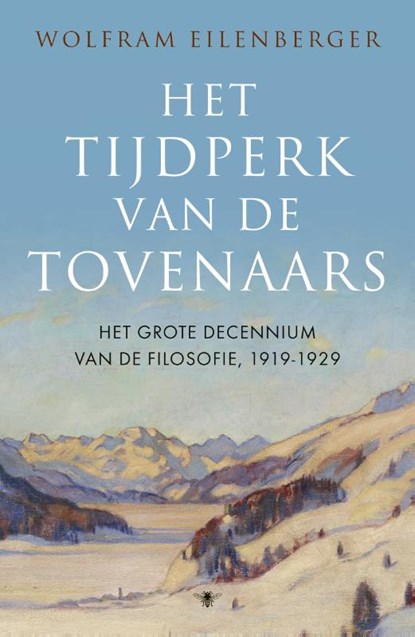 Het tijdperk van de tovenaars, Wolfram Eilenberger - Gebonden - 9789403120102