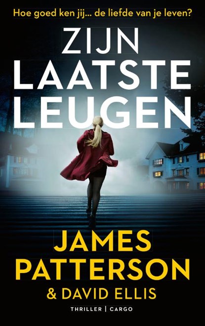 Zijn laatste leugen, James Patterson - Paperback - 9789403120423
