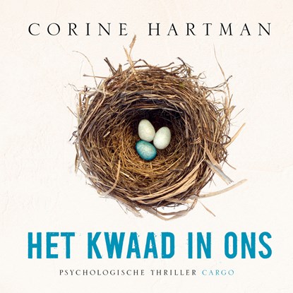 Het kwaad in ons, Corine Hartman - Luisterboek MP3 - 9789403123707