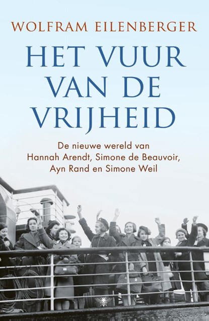 Het vuur van de vrijheid, Wolfram Eilenberger - Gebonden - 9789403124711