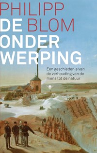De onderwerping | Philipp Blom | 