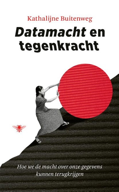 Datamacht en tegenkracht, Kathalijne Buitenweg - Paperback - 9789403125213