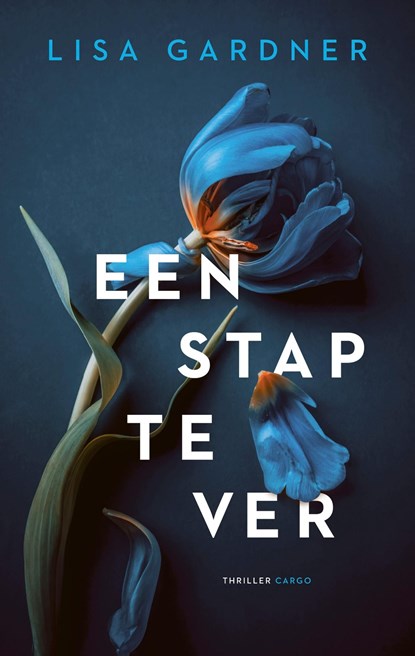 Een stap te ver, Lisa Gardner - Ebook - 9789403126524