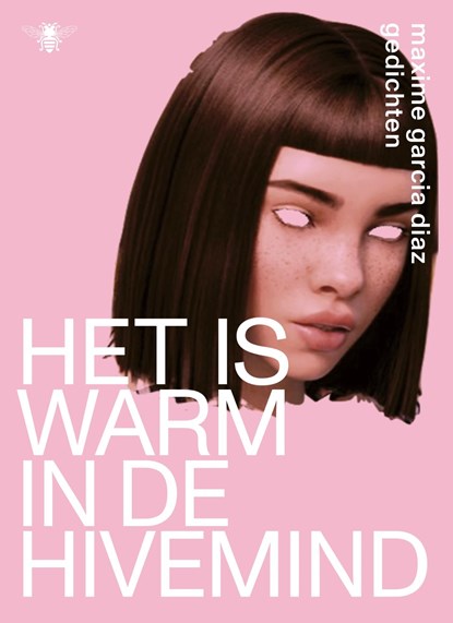 Het is warm in de hivemind, Maxime Garcia Diaz - Ebook - 9789403126913