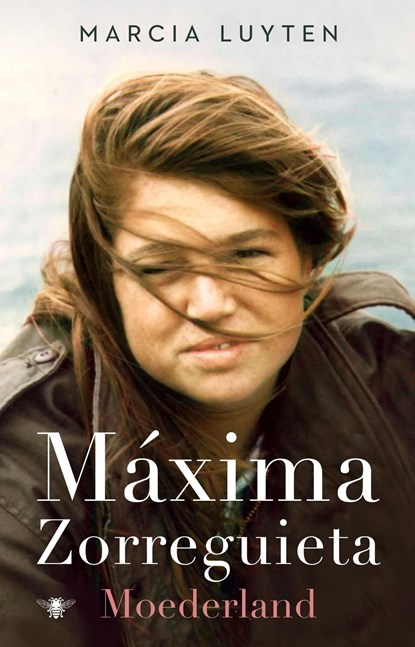 Maxima Zorreguieta, Marcia Luyten - Ebook - 9789403127019