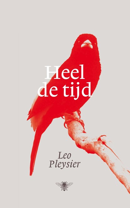 Heel de tijd, Leo Pleysier - Ebook - 9789403127101