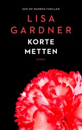 Korte metten - Lisa Gardner - 9789403127422
