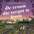 De vrouw die vergat te leven | Corine Hartman | 