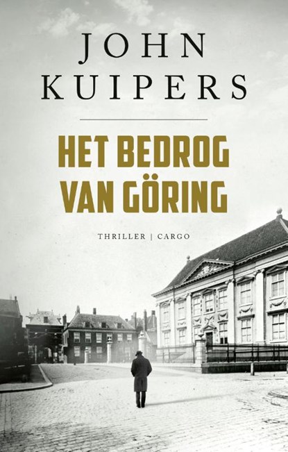 Het bedrog van Göring, John Kuipers - Paperback - 9789403128696