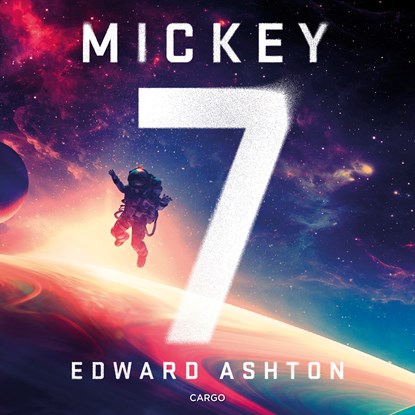 Mickey7, Edward Ashton - Luisterboek MP3 - 9789403128740
