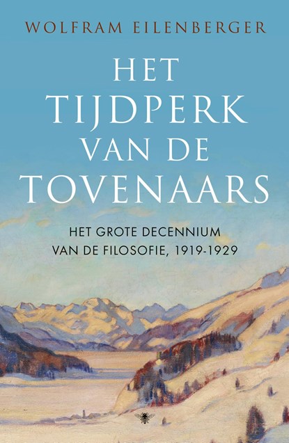 Het tijdperk van de tovenaars, Wolfram Eilenberger - Ebook - 9789403128900