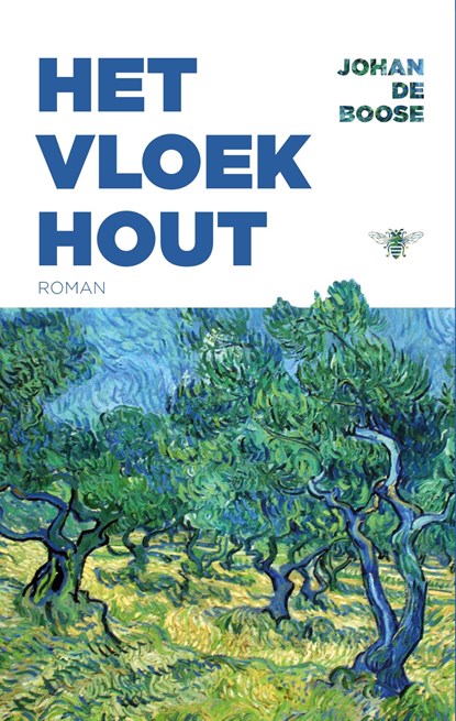 Het vloekhout, Johan de Boose - Ebook - 9789403129105