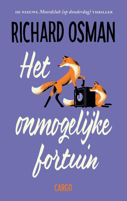 Het onmogelijke fortuin, Richard Osman - Paperback - 9789403129297