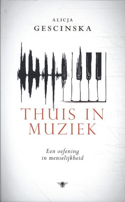 Thuis in muziek, Alicja Gescinska - Paperback - 9789403129372