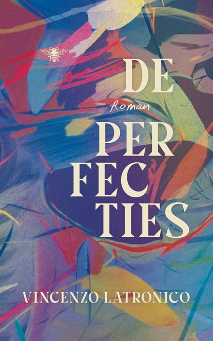 De perfecties, Vincenzo Latronico - Ebook - 9789403129594