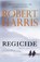 Regicide, Robert Harris - Paperback - 9789403130583