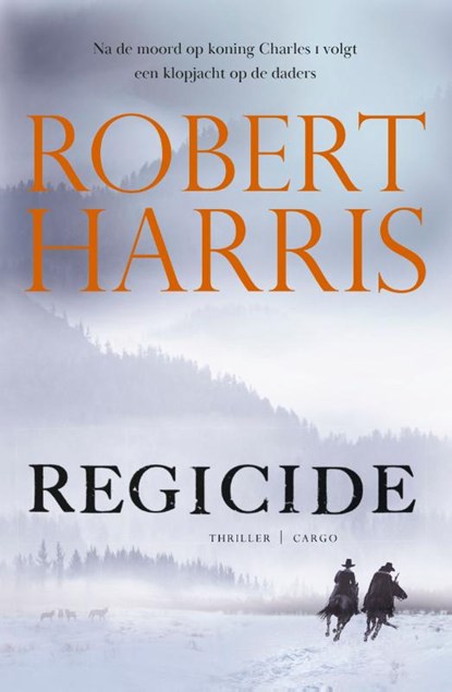 Regicide, Robert Harris - Paperback - 9789403130583