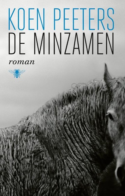 De minzamen, Koen Peeters - Gebonden - 9789403130613