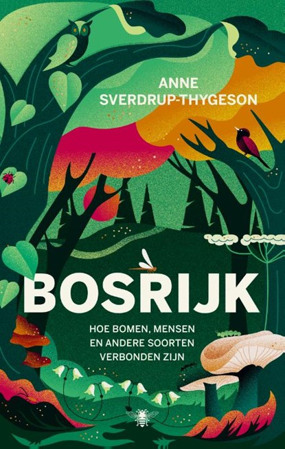 Bosrijk, Anne Sverdrup-Thygeson - Paperback - 9789403130637
