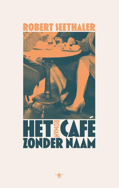 Het café zonder naam, Robert Seethaler - Ebook - 9789403130989