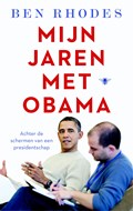 Mijn jaren met Obama | Ben Rhodes | 