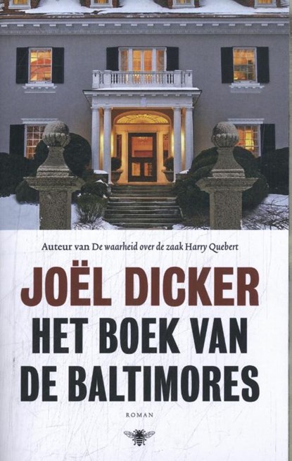 Het boek van de Baltimores, Joël Dicker - Paperback - 9789403131740