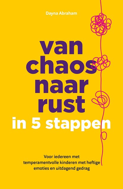 Van chaos naar rust, Dayna Abraham - Ebook - 9789403131948