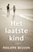 Het laatste kind, Philippe Besson - Gebonden - 9789403132211