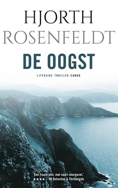 De oogst, Hjorth Rosenfeldt - Gebonden - 9789403132358