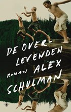 De overlevenden | Alex Schulman | 