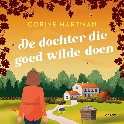 De dochter die goed wilde doen, Corine Hartman - Luisterboek MP3 - 9789403132525