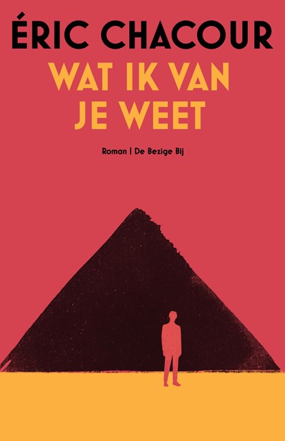 Wat ik van je weet, Eric Chacour - Paperback - 9789403132631