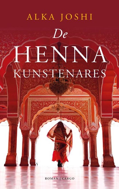 De henna-kunstenares, Alka Joshi - Paperback - 9789403132815