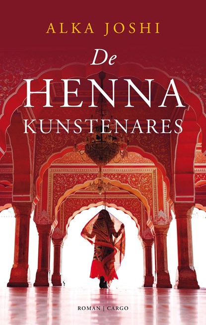 De henna-kunstenares, Alka Joshi - Ebook - 9789403132914