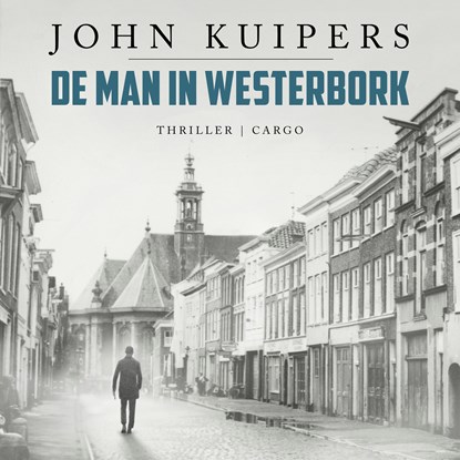 De man in Westerbork, John Kuipers - Luisterboek MP3 - 9789403133133