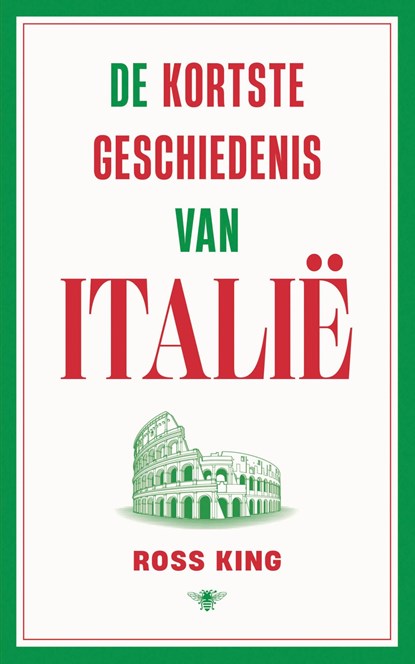 De kortste geschiedenis van Italië, Ross King - Ebook - 9789403133188