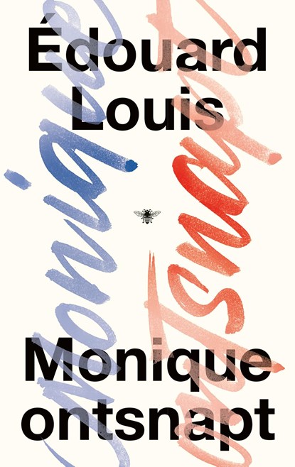 Monique ontsnapt, Édouard Louis - Ebook - 9789403134024