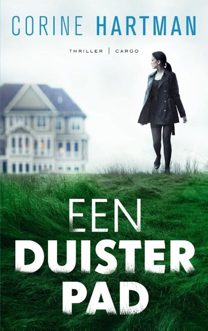 Een duister pad, Corine Hartman - Paperback - 9789403135014