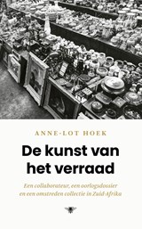 De kunst van het verraad - Anne-Lot Hoek - 9789403135533